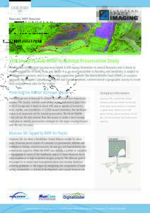 CASE STUDY 04 Muncons WWF Romania VHR Imagery Aids WWF in Habitat Preservation Study The Hartibaciu Tableland encompasses about 2,500 square kilometers in central Romania and is home to