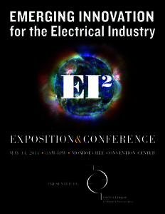 EXPOSITION&CONFERENCE MAY 14, 2014 t 8AM-8PM t MONROEVILLE CONVENTION CENTER PRESENTED BY:  SCHEDULE: