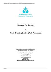 Catholic Education Diocese of ParramattaTrade Training Centre Work Placement Request for Tender  Request For Tender for  Trade Training Centre Work Placement