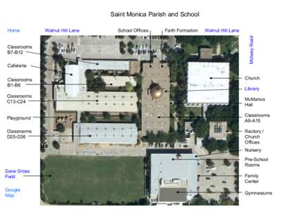 Saint Monica Parish and School  Classrooms B7-B12 Cafeteria Classrooms