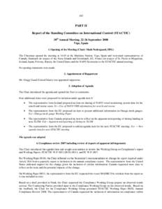 183  PART II Report of the Standing Committee on International Control (STACTIC) 30th Annual Meeting, 22-26 September 2008 Vigo, Spain