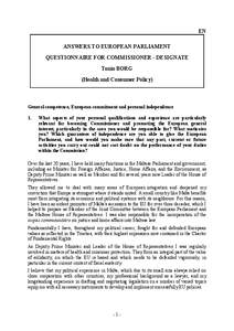 EN ANSWERS TO EUROPEAN PARLIAMENT QUESTIONNAIRE FOR COMMISSIONER - DESIGNATE Tonio BORG (Health and Consumer Policy)