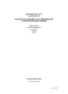 INCOME TAX ACT (CHAPTER 35) INCOME TAX (DOUBLE TAXATION RELIEF) (UNITED KINGDOM) ORDER B.R.O.NR.E.S.L. 1956, page 233