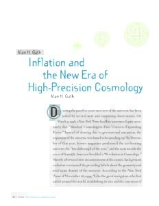Alan H. Guth  Inflation and the New Era of High-Precision Cosmology