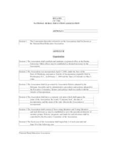 BYLAWS  OF THE NATIONAL RURAL EDUCATION ASSOCIATION  ARTICLE I