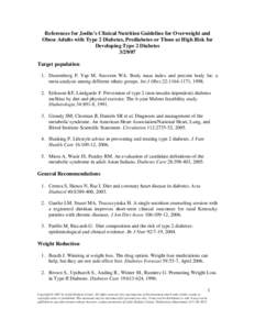 References for Joslin’s Clinical Nutrition Guideline for Overweight and Obese Adults with Type 2 Diabetes, Prediabetes or Those at High Risk for Developing Type 2 Diabetes[removed]Target population 1. Deurenberg P, Yap