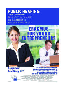 Entrepreneurship / Entrepreneur / Paul Rübig / Dutch people / Christianity / European people / Desiderius Erasmus / Erasmus for Young Entrepreneurs / Eurochambres