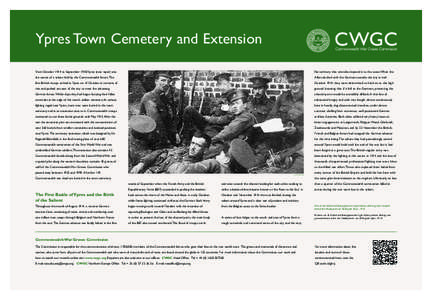 Ypres Town_Layout[removed]:38 Page 1  Ypres Town Cemetery and Extension From October 1914 to September 1918, Ypres (now Ieper) was  flat territory that stretches beyond it to the coast. When the