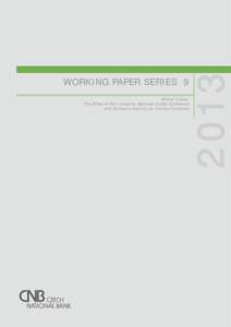 Michal Franta: The Effect of Non-Linearity Between Credit Conditions and Economic Activity on Density Forecasts 2 013