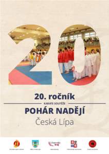 20. ročník KARATE SOUTĚŽE POHÁR NADĚJÍ Česká Lípa