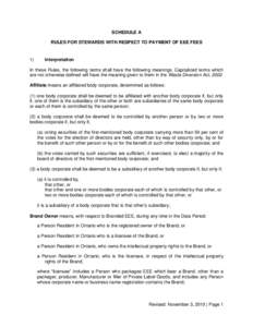 SCHEDULE A RULES FOR STEWARDS WITH RESPECT TO PAYMENT OF EEE FEES 1)  Interpretation