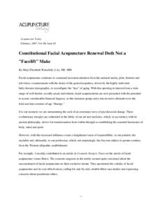 Constitutional Facial Acupuncture Renewal Doth Not a "Facelift" Make | acupuncturetoday.com