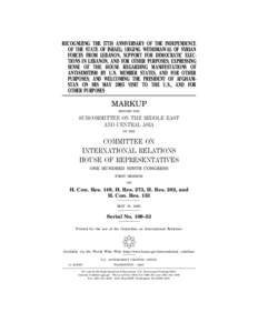 RECOGNIZING THE 57TH ANNIVERSARY OF THE INDEPENDENCE OF THE STATE OF ISRAEL; URGING WITHDRAWAL OF SYRIAN FORCES FROM LEBANON, SUPPORT FOR DEMOCRATIC ELECTIONS IN LEBANON, AND FOR OTHER PURPOSES; EXPRESSING SENSE OF THE H