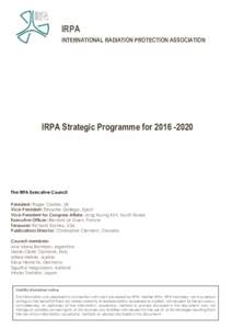 IRPA INTERNATIONAL RADIATION PROTECTION ASSOCIATION IRPA Strategic Programme forThe IRPA Executive Council