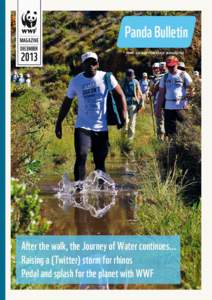 MAgAZiNE DECEMBER Panda Bulletin WWF-SA Supporters’ Magazine