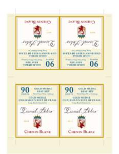 Chenin BlancWorld Value Wine Challenge  gold medal