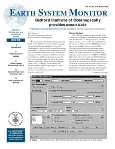 Vol. 10, No. 3 ● March[removed]EARTH SYSTEM MONITOR Bedford Institute of Oceanography provides ocean data A guide to