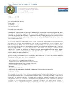 19 de enero de 2018 Hon. Ricardo Rosselló Nevares Gobernador La Fortaleza San Juan, Puerto Rico Estimado señor Gobernador: