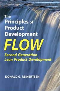 This PDF file contains the Table of Contents and Chapter 1 from the book, The Principles of Product Development Flow: Second Generation Lean Product Development. You may freely distribute this document, in either electr
