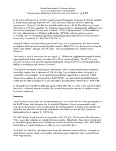 Arizona Department of Economic Security Division of Employment Administration Engagement in Additional Activities Summary and Analysis – ACF-812 In the Claims Resolution Act of 2010, which extended Temporary Assistance