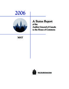 2006 A Status Report of the Auditor General of Canada to the House of Commons