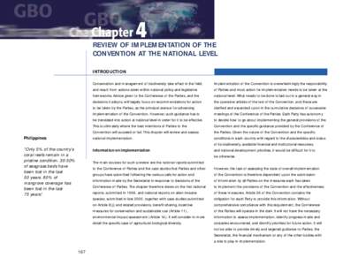 REVIEW OF IMPLEMENTATION OF THE CONVENTION AT THE NATIONAL LEVEL INTRODUCTION Conservation and management of biodiversity take effect in the field,  Implementation of the Convention is overwhelmingly the responsibility