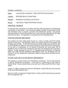 FILE NO.: LU13[removed]Name: Land Use Plan Amendment – West Little Rock Planning District  Location: