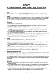 DRAFT Constitution of the Cruden Bay Folk Club 1