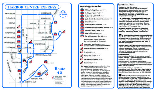 Transportation in the United States / Geography of the United States / Hillsborough Area Regional Transit / The Jule / Sheboygan /  Wisconsin / Shoreline Metro / Wisconsin