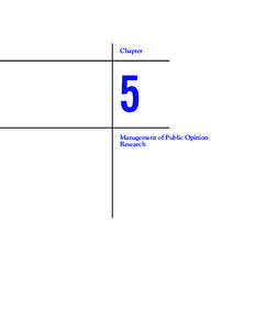 Chapter  5 Management of Public Opinion Research