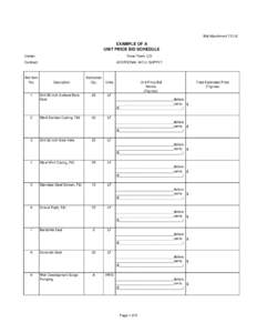 Bid Attachment 7.01.K.  EXAMPLE OF A UNIT PRICE BID SCHEDULE Owner: