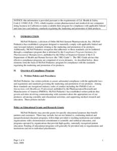 NOTICE: this information is provided pursuant to the requirements of Cal. Health & Safety Code § [removed]S.B. 1765), which requires certain pharmaceutical and medical device companies doing business in California to mak