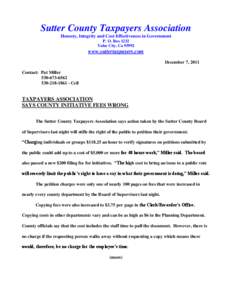 Sutter County Taxpayers Association Honesty, Integrity and Cost Effectiveness in Government P. O. Box 1232 Yuba City, Ca[removed]www.suttertaxpayers.com