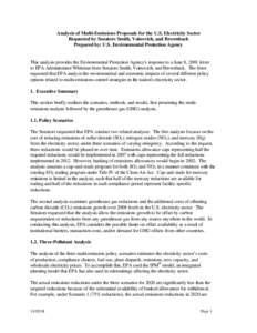 Analysis of Multi-Emissions Proposals for the U.S. Electricity Sector Requested by Senators Smith, Voinovich, and Brownback Prepared by: U.S. Environmental Protection Agency This analysis provides the Environmental Prote