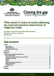 What works? A review of actions addressing the social and economic determinants of Indigenous health (Closing the Gap Clearinghouse, AIHW)