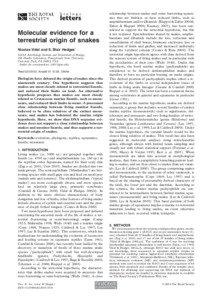 Molecular evidence for a terrestrial origin of snakes Nicolas Vidal and S. Blair Hedges*