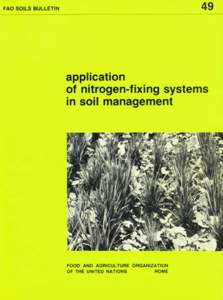 49  FAO SOILS BULLETIN application of nitrogen-fixing systems