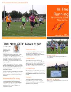 IN THE RUNNING THE OFFICIAL CERF NEWSLETTER  Issue 1 In The Running