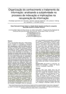 Organização do conhecimento e tratamento da informação: analisando a subjetividade no processo de indexação e implicações na recuperação da informação Knowledge organization and information treatment: analyzi