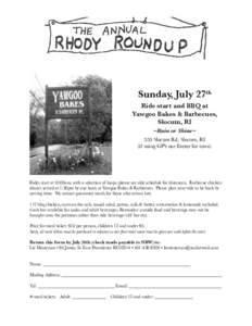 Sunday, July 27th Ride start and BBQ at Yawgoo Bakes & Barbecues, Slocum, RI ~Rain or Shine~ 555 Slocum Rd, Slocum, RI