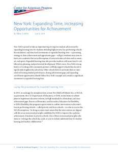 New York: Expanding Time, Increasing Opportunities for Achievement By Tiffany D. Miller June 9, 2014