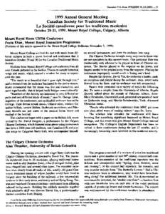 CanadianFolk Music BUUEl1N[removed]2lXXJ[removed]Annual General Meeting Canadian Society for Traditional Music La Societe canadienne pour les traditions musicales October29-31, 1999, Mount Royal College, Calgary, Alb