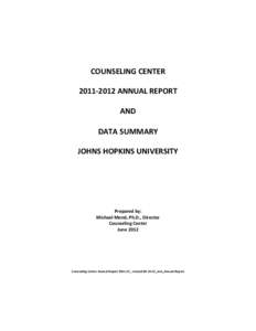 COUNSELING CENTER[removed]ANNUAL REPORT AND DATA SUMMARY JOHNS HOPKINS UNIVERSITY