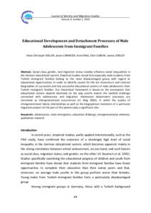 Journal of Identity and Migration Studies Volume 4, number 2, 2010 Educational Development and Detachment Processes of Male Adolescents from Immigrant Families Hans-Christoph KOLLER, Javier CARNICER, Vera KING, Elvin SUB