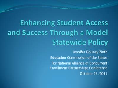 Enhancing Student Access and Success Through a Model Statewide Policy
