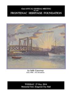 42nd ANNUAL GENERAL MEETING OF OF THE FRONTENAC HERITAGE FOUNDATION