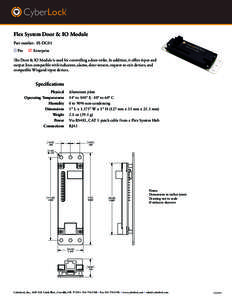 CyberLock ® Flex System Door & IO Module Part number: FS-DC01 0 Pro
