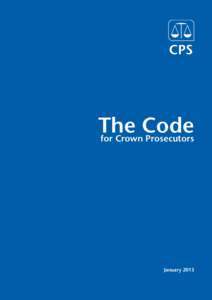 The Code for Crown Prosecutors January 2013