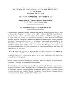 IN THE COURT OF CRIMINAL APPEALS OF TENNESSEE AT JACKSON Remanded May 15, 2014 STATE OF TENNESSEE v. EVERETT RUSS Appeal from the Criminal Court for Shelby County No[removed]Chris B. Craft, Judge