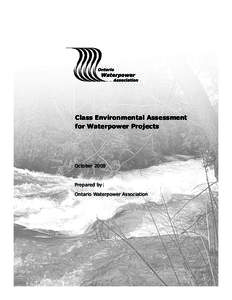 Impact assessment / Environmental design / Environmental impact assessment / Sustainable development / Technology assessment / Hydropower / Electronic Arts / Ontario electricity policy / Environment / Sustainability / Energy